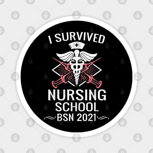 I Survived Nursing School BSN Class of 2021 Nurse Graduation Magnet by luxembourgertreatable